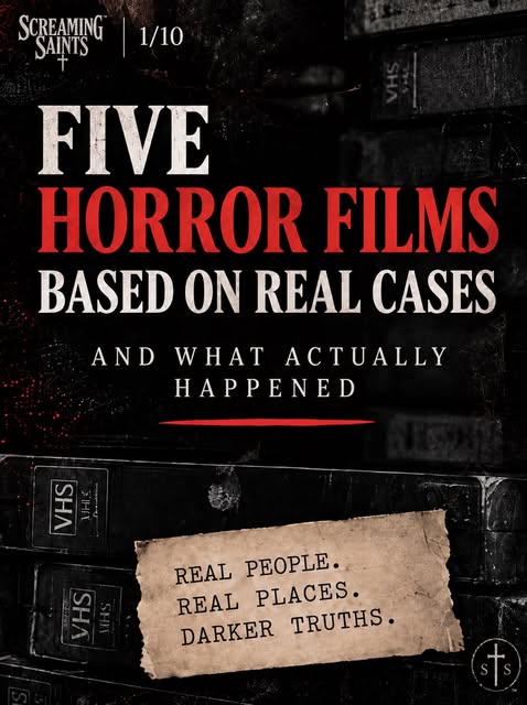 Screaming Saints on Instagram: Five horror films based on real cases, and what actually happened.